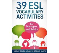 Jennifer Booker Smith Jackie Bolen 39 ESL Vocabulary Activities (Tascabile)