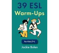 Jackie Bolen 39 ESL Warm-Ups (Tascabile)
