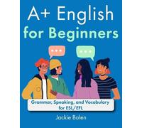 Jackie Bolen A+ English for Beginners (Tascabile)
