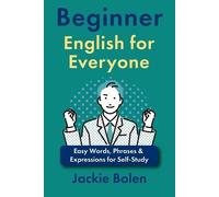 Jackie Bolen Beginner English for Everyone (Tascabile)