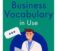 Jackie Bolen Business Vocabulary in Use (Tascabile) A+ English for Intermediate