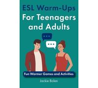 Jackie Bolen ESL Warm-Ups For Teenagers and Adults: Fun Warmer Games (Tascabile)