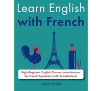 Jackie Bolen Learn English with French (Tascabile) Learn English with French