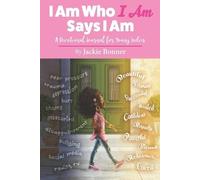 Jackie Bonner I Am Who I Am Says I Am (Tascabile)