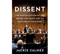Jackie Calmes Dissent (Copertina rigida)