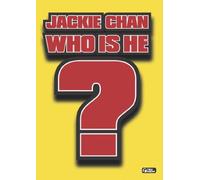 Jackie Chan - Who Is He