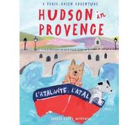 Jackie Clark Mancuso Hudson in Provence (Tascabile) Paris-Chien Adventure