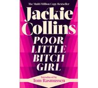 Jackie Collins Poor Little Bitch Girl (Tascabile)
