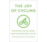 Jackie Corley The Joy of Cycling (Copertina rigida)