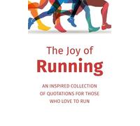 Jackie Corley The Joy of Running (Copertina rigida)