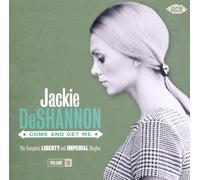Jackie DeShanno The Complete Imperial & Liberty Singles: Come and Get Me - (CD)