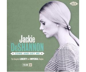 Jackie DeShanno The Complete Imperial & Liberty Singles: Come and Get Me - (CD)