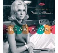 Jackie DeShannon – Break - A - Way: The Songs of Jackie Deshannon 1961-67 – CD