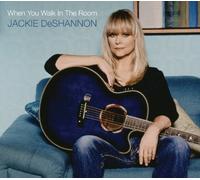 Jackie DeShannon When You Walk in the Room (CD) Album
