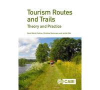 Jackie Ellis David Ward-Perkins Christina Beck Tourism Routes and Tr (Tascabile)