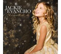 Jackie Evancho – Dream With Me