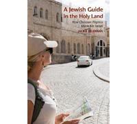 Jackie Feldman A Jewish Guide in the Holy Land (Copertina rigida)