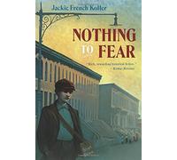Jackie French Koller Nothing to Fear (Tascabile)