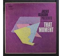 JACKIE GLEASON - that moment