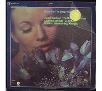 Jackie Gleason ? The Hollyridge Strings ? Laurindo Almeida ? Al De Lory ? Guitars Unlimited ? Ray A - Music For The Easy Hours