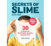 Jackie Houston Secrets of Slime Recipe Book (Tascabile)