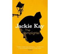 Jackie Kay The Lamplighter (Tascabile)