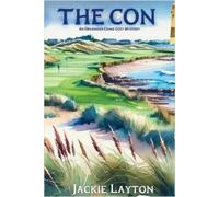 Jackie Layton The Con (Tascabile) Organized Crime Cozy Mystery