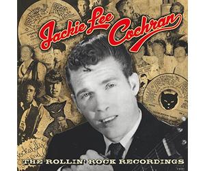 Jackie Lee Cochran - Rollin' Rock Recordings