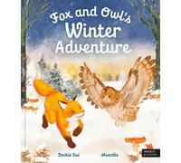 Jackie Lui Fox and Owl's Winter Adventure (Copertina rigida)