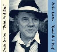 Jackie Lynton - Quick As a Roof