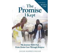 Jackie Madden Haugh The Promise I Kept (Tascabile)
