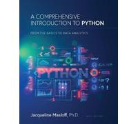 Jackie Masloff A Comprehensive Introduction to Python (Tascabile)