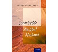 Jackie Moore Oxford Student Texts: An Ideal Husband (Tascabile)