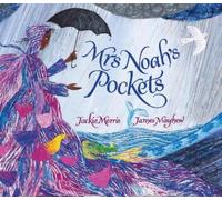 Jackie Morris Mrs Noah's Pockets (Copertina rigida)