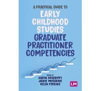 Jackie Musgrave A Practical Guide to Early Childhood Studies Graduat (Tascabile)
