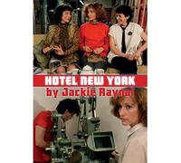Jackie raynal 2 films : hôtel new york ; new york story