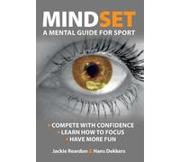 Jackie Reardon Hans Dekkers Mindset (Tascabile)