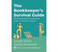 Jackie Rockwell Jackie Shaw The Bookkeeper's Survival Guide (Tascabile)