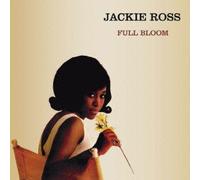 JACKIE ROSS - FULL BLOOM