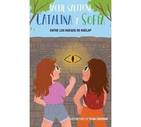 Jackie Saettone Catalina y Sofía entre los huesos de Kuélap (Tascabile)