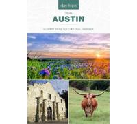 Jackie Sheckler Finch Day Trips® from Austin (Tascabile) Day Trips Series