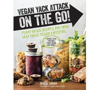 Jackie Sobon Vegan Yack Attack on the Go (Tascabile)
