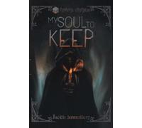 Jackie Sonnenberg My Soul to Keep (Tascabile) Semyhr Yresrun