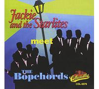 Jackie & The Starlites - Meet The Bopchords
