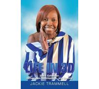 Jackie Trammell Life in 3D (Tascabile)