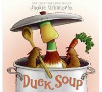 Jackie Urbanovic Duck Soup (Copertina rigida) Max the Duck