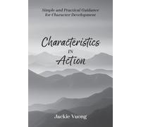 Jackie Vuong Characteristics in Action (Tascabile)