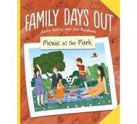 Jackie Walter Family Days Out: Picnic at the Park (Copertina rigida)