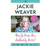 Jackie Weaver You Do Have the Authority Here (Copertina rigida)