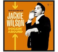 Jackie Wilson - Jackie Wilson - Doggin' Around: The Hits Collection 1957-62